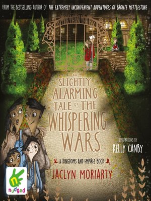 cover image of The Slightly Alarming Tale of Whispering Wars